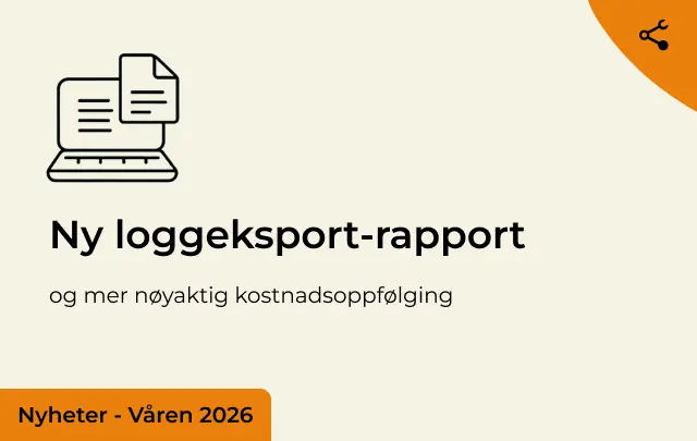 Ny loggeksport-rapport, og mer nøyaktig kostnadsoppfølging